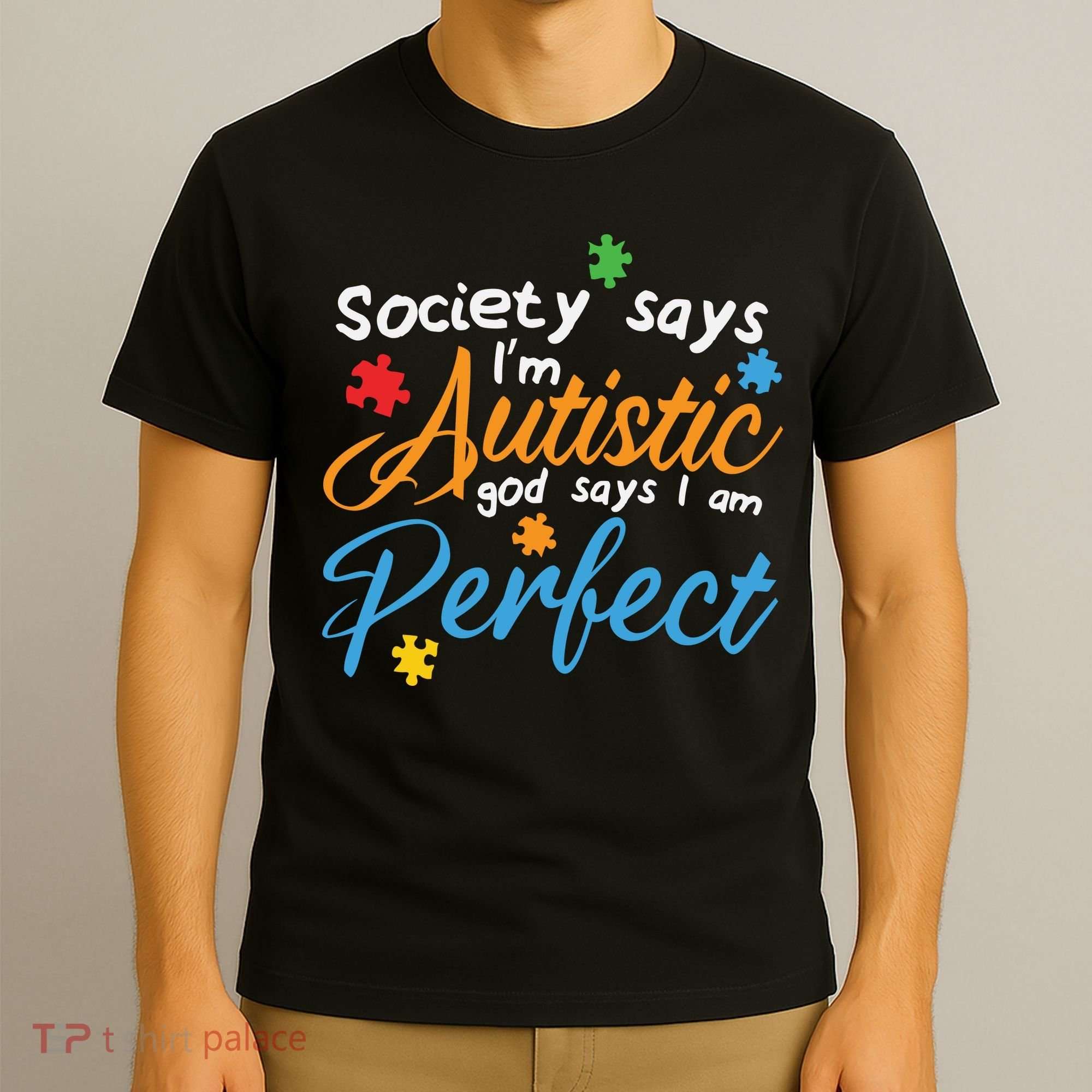 Autism Perfect Autism Awareness, Autism Puzzle T-Shirt