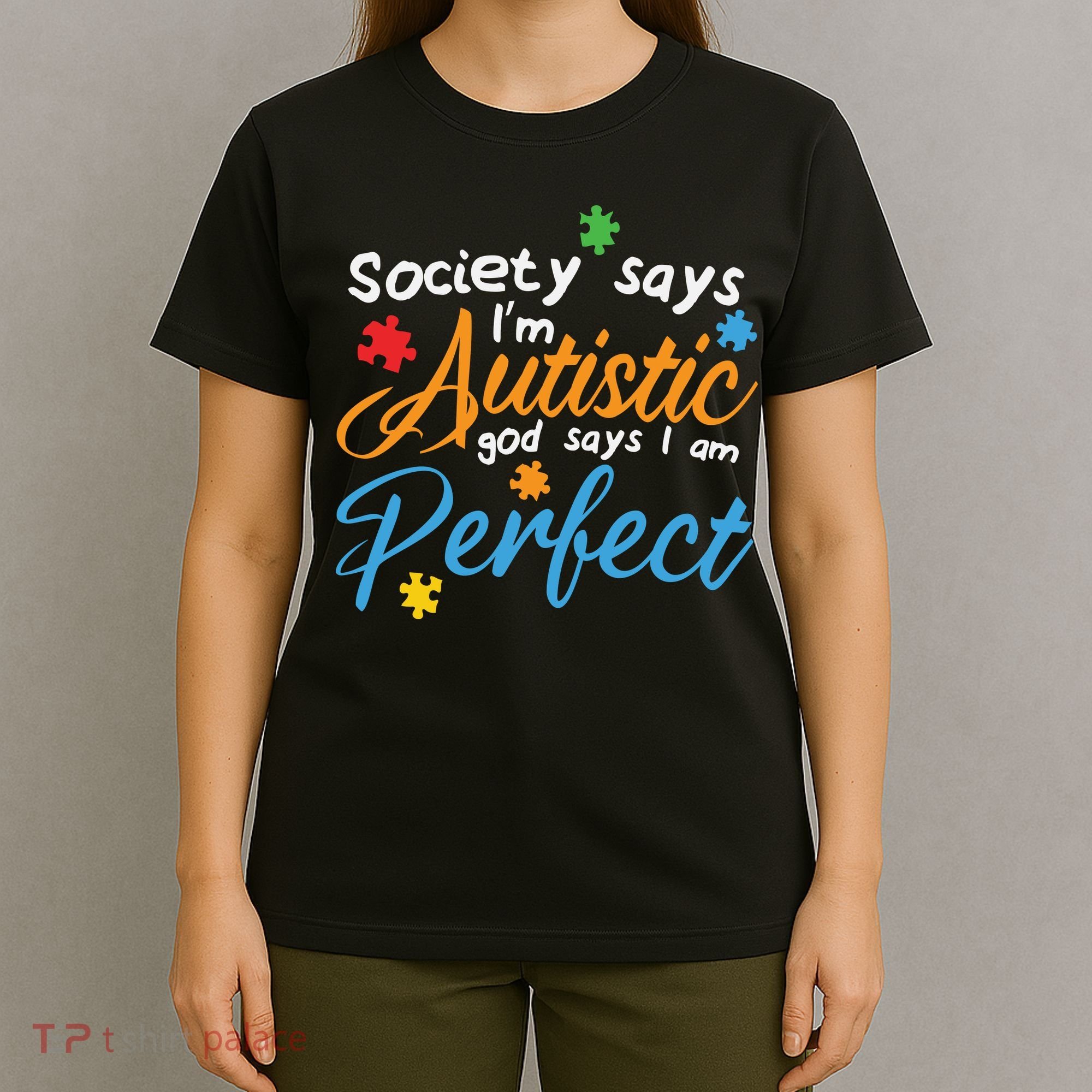 Autism Perfect Autism Awareness, Autism Puzzle T-Shirt