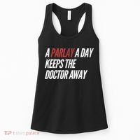 A Parlay A Day Funny Gambling Sports Betting TShirt Women's Tank Top thumb 0
