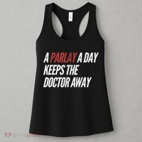 A Parlay A Day Funny Gambling Sports Betting TShirt Women's Tank Top thumb 3