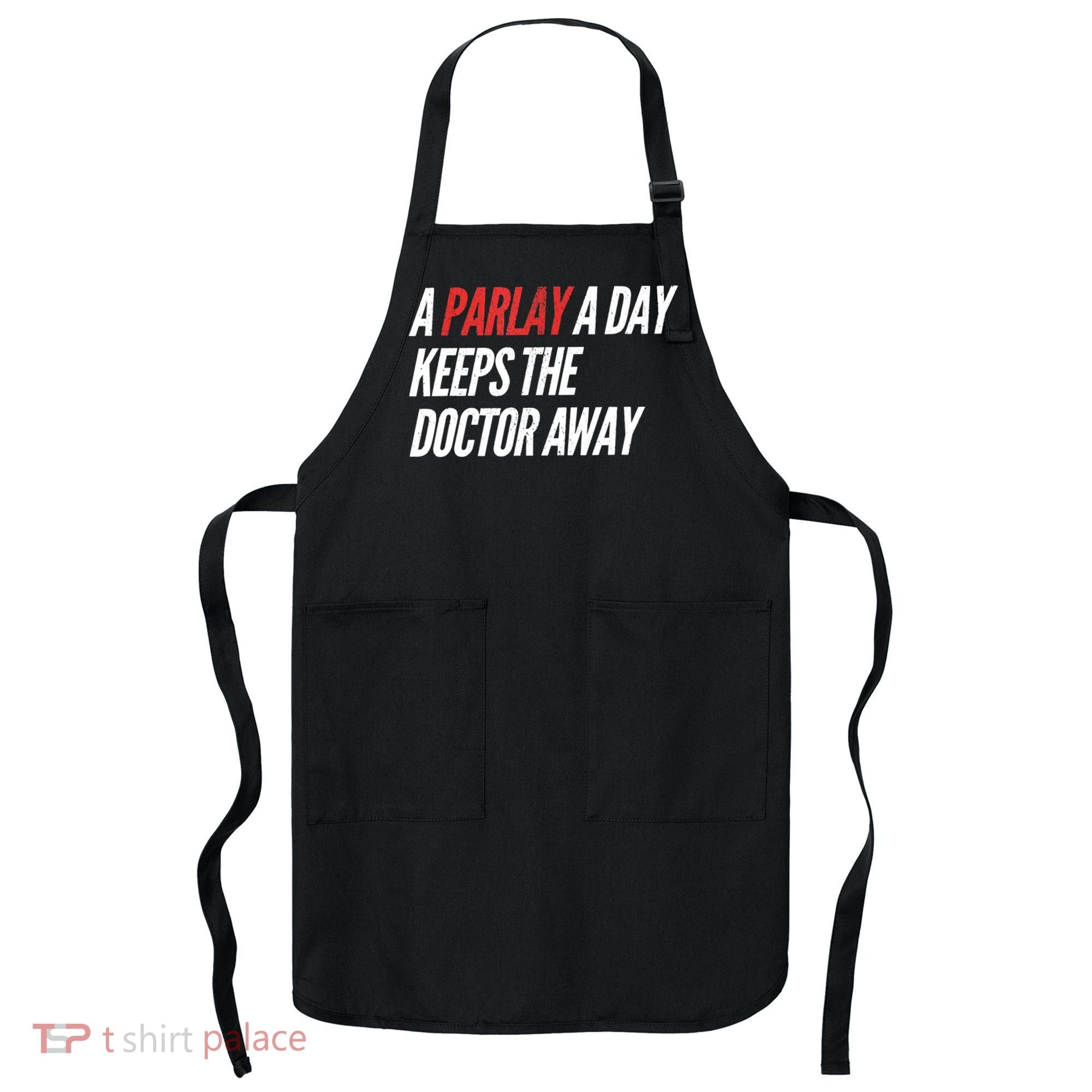 A Parlay A Day Funny Gambling Sports Betting Apron