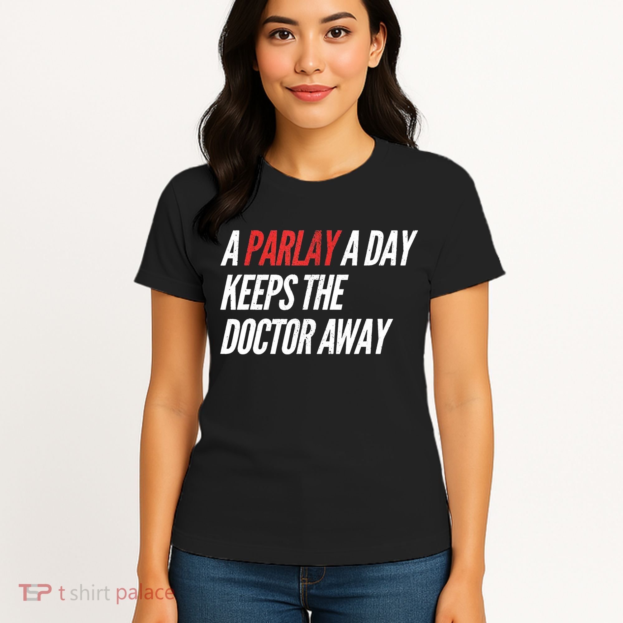 A Parlay A Day Funny Gambling Sports Betting Women's T-Shirt