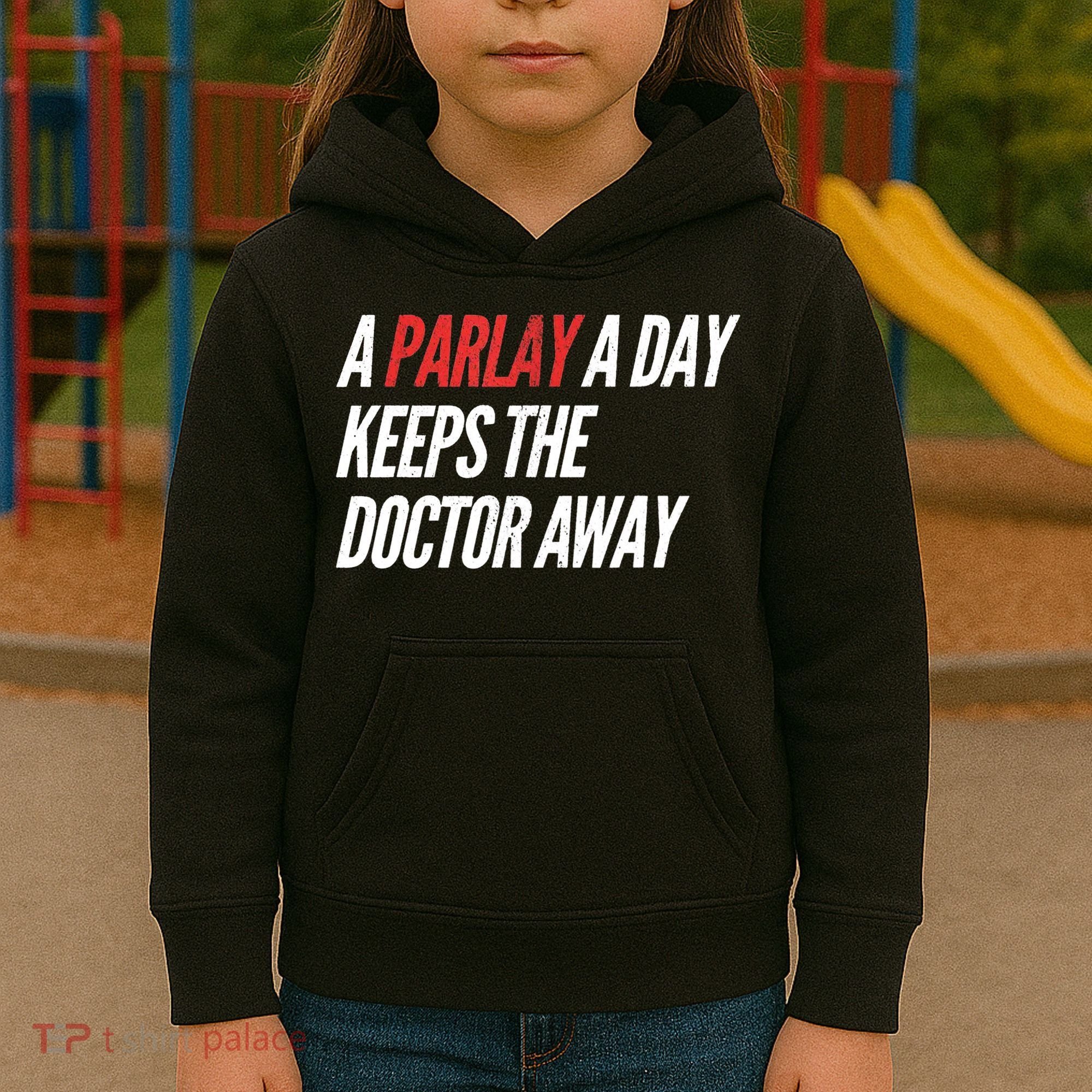 A Parlay A Day Funny Gambling Sports Betting Kids Hoodie