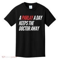 A Parlay A Day Funny Gambling Sports Betting Kids T-Shirt thumb 0
