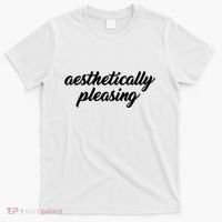 Aesthetically Pleasing T-Shirt thumb 0