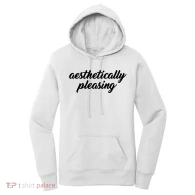 Aesthetically Pleasing Women's Hoodie