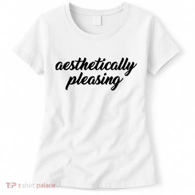 Aesthetically Pleasing Women's T-Shirt