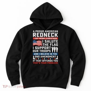 A Proud American Redneck Hoodie