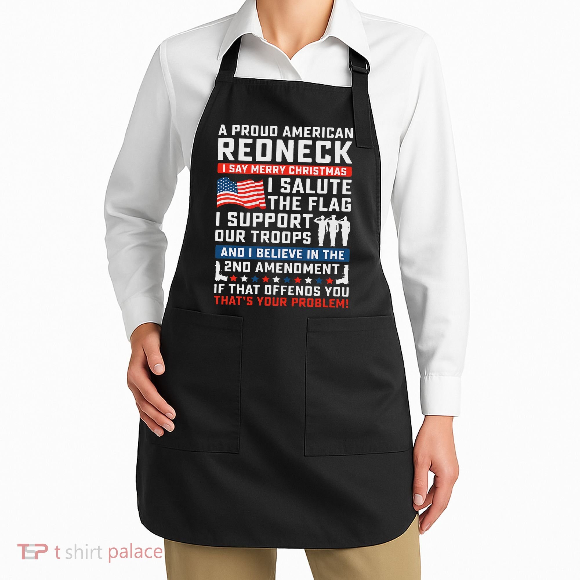 A Proud American Redneck Apron