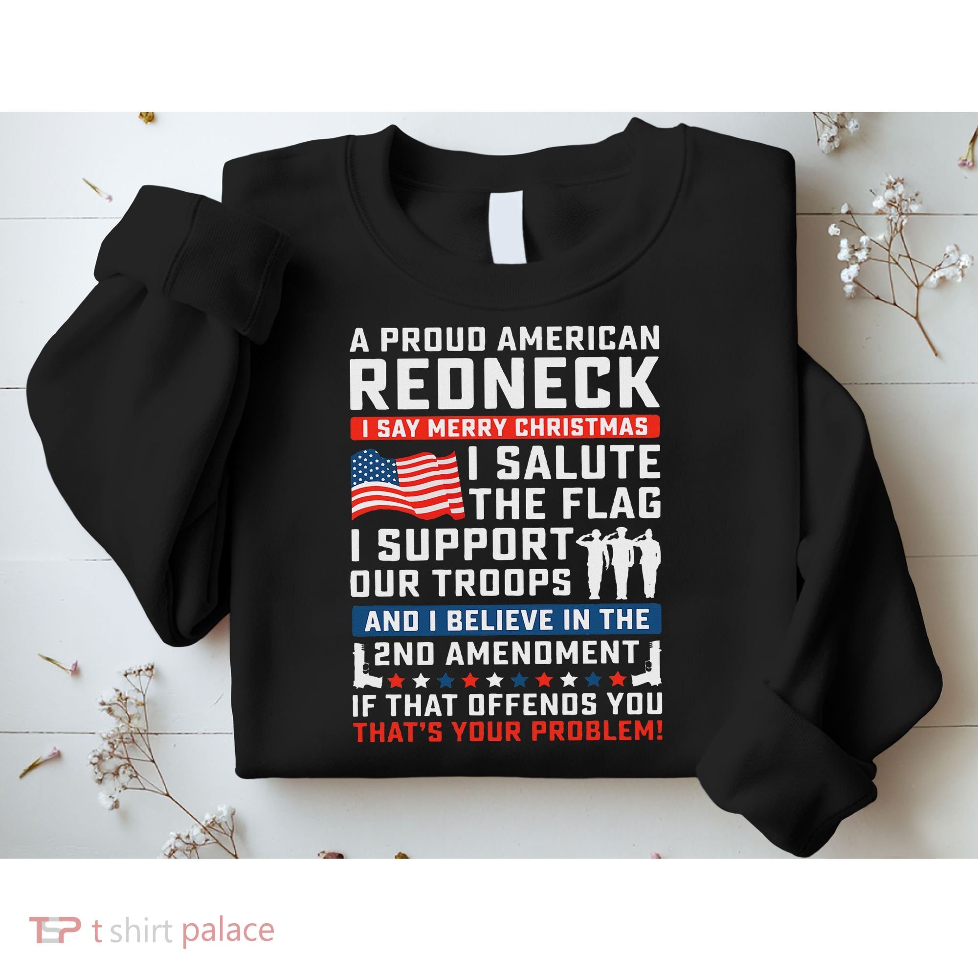 A Proud American Redneck Sweatshirt