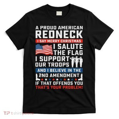 A Proud American Redneck T-Shirt