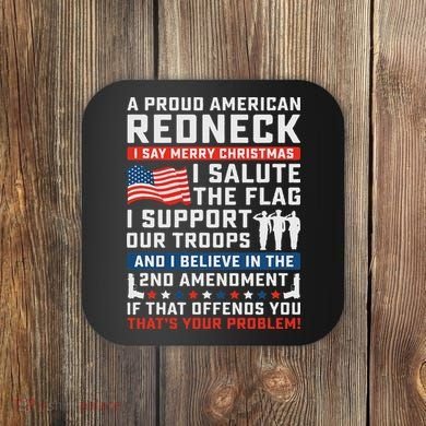 A Proud American Redneck Coaster