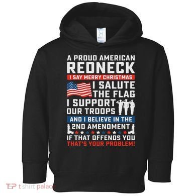 A Proud American Redneck Toddler Hoodie