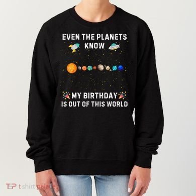 Astrological Planetary Alignment Birthday Funny Gift Women's Sweatshirt