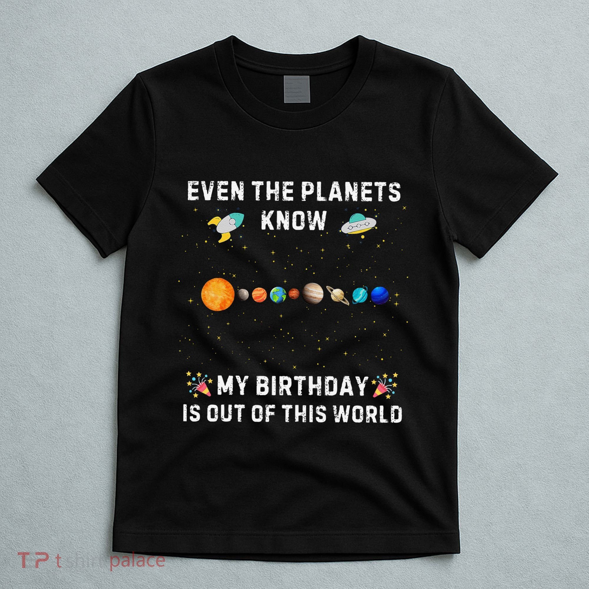 Astrological Planetary Alignment Birthday Funny Gift T-Shirt