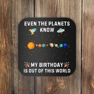 Astrological Planetary Alignment Birthday Funny Gift Coaster
