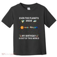 Astrological Planetary Alignment Birthday Funny Gift Toddler T-Shirt thumb 0