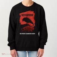 A Passive Aggressive Raven Literature Nevermind Allusion Women's Sweatshirt thumb 0