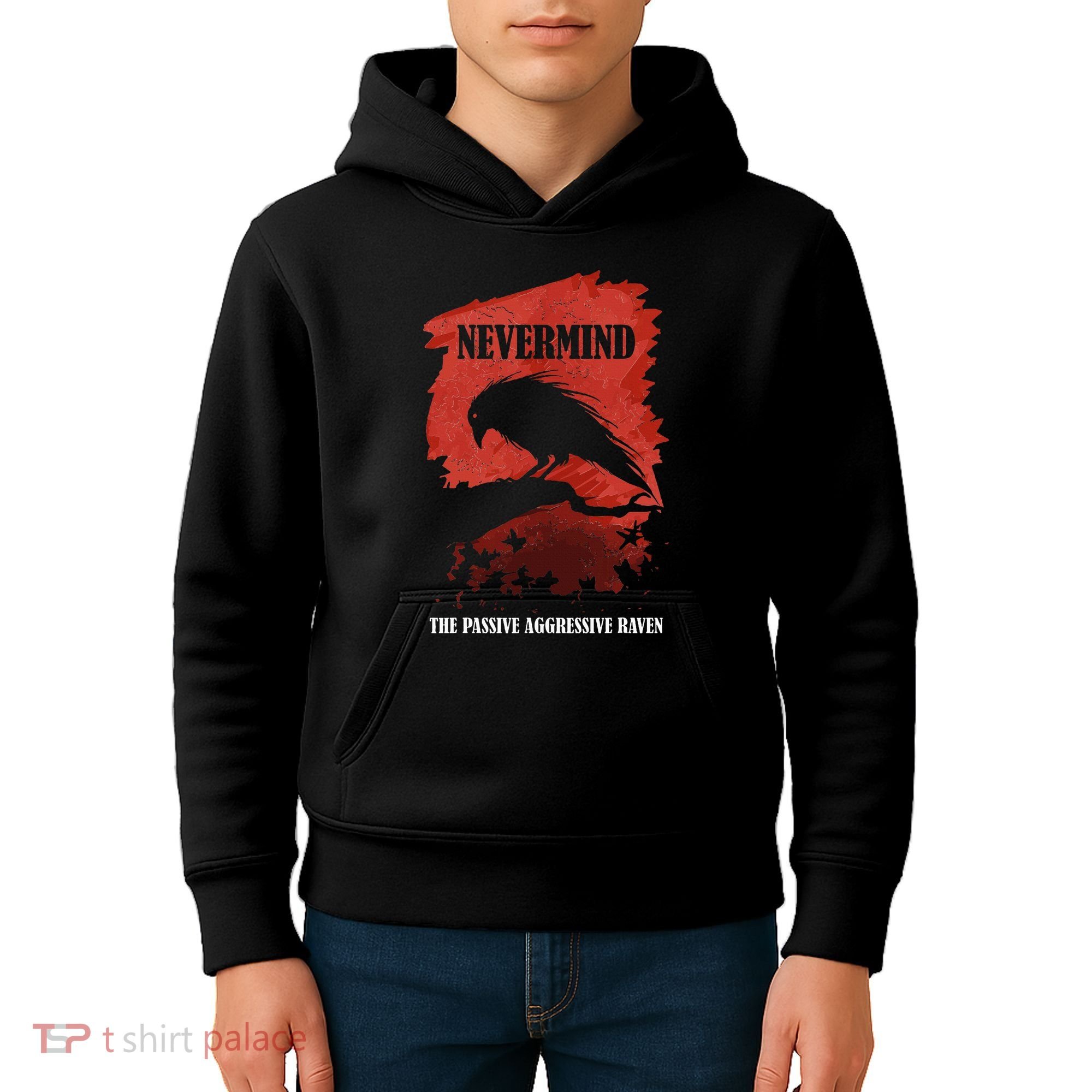 A Passive Aggressive Raven Literature Nevermind Allusion Kids Hoodie