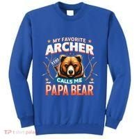 Archery Papa Bear My Favorite Archer Calls Me Papa Bear Cute Gift Tall Sweatshirt thumb 0