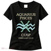 Aquarius Pisces Cusp Zodiac Horoscope Women's T-Shirt thumb 0