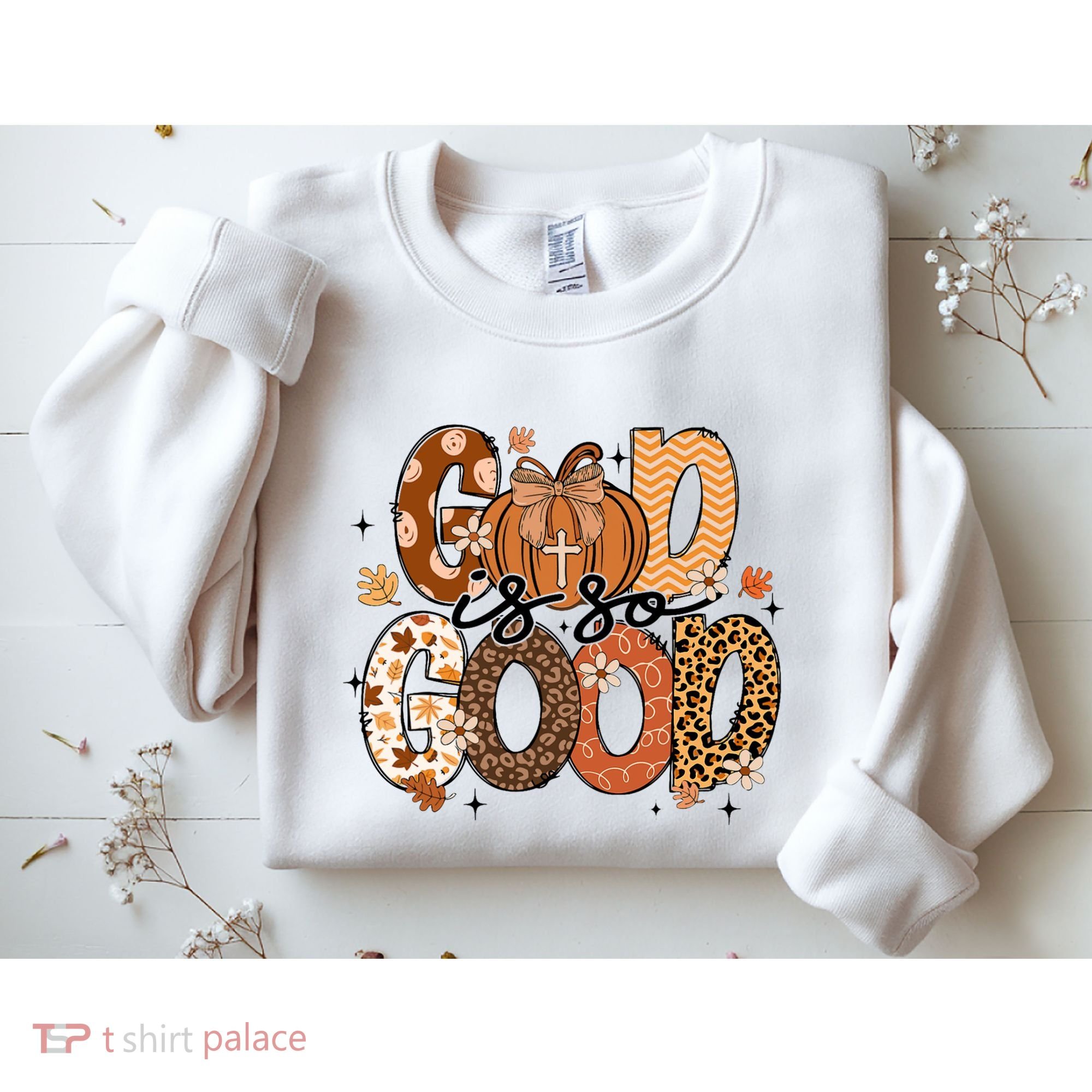 Autumn Pumpkin Christian Thanksgiving Faith God Is So Good Sweatshirt