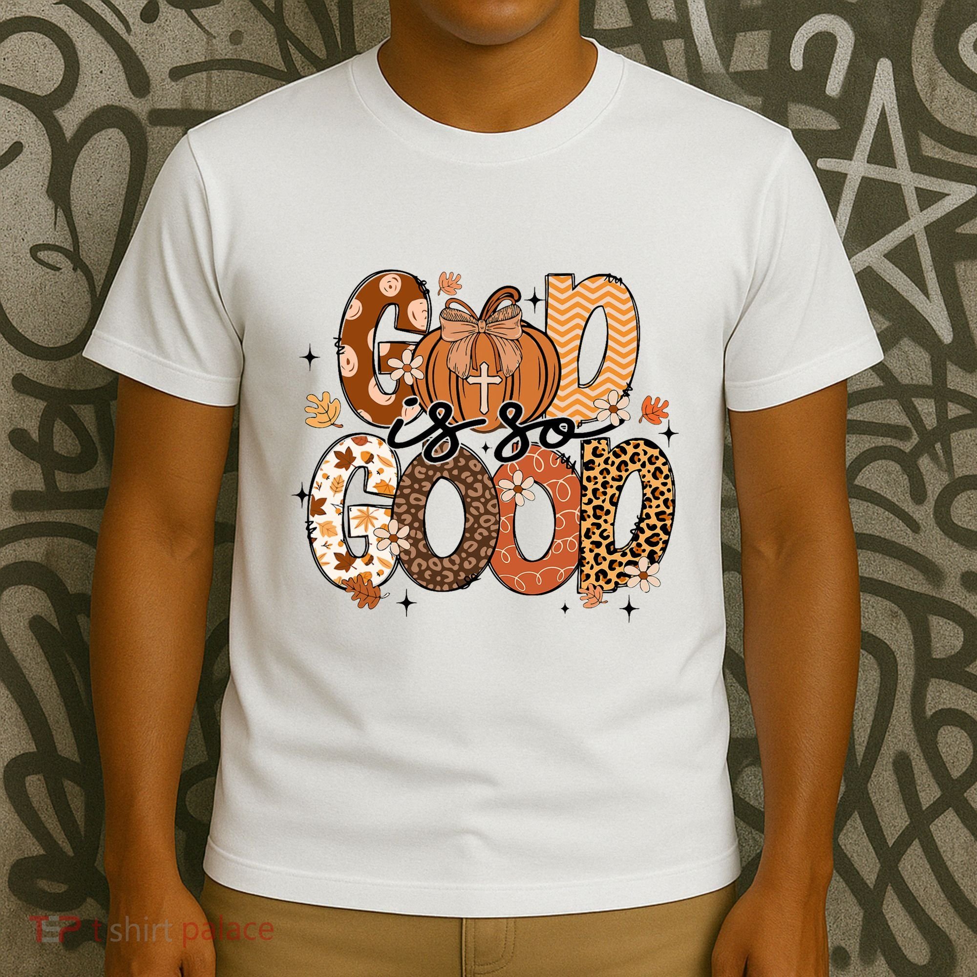Autumn Pumpkin Christian Thanksgiving Faith God Is So Good T-Shirt