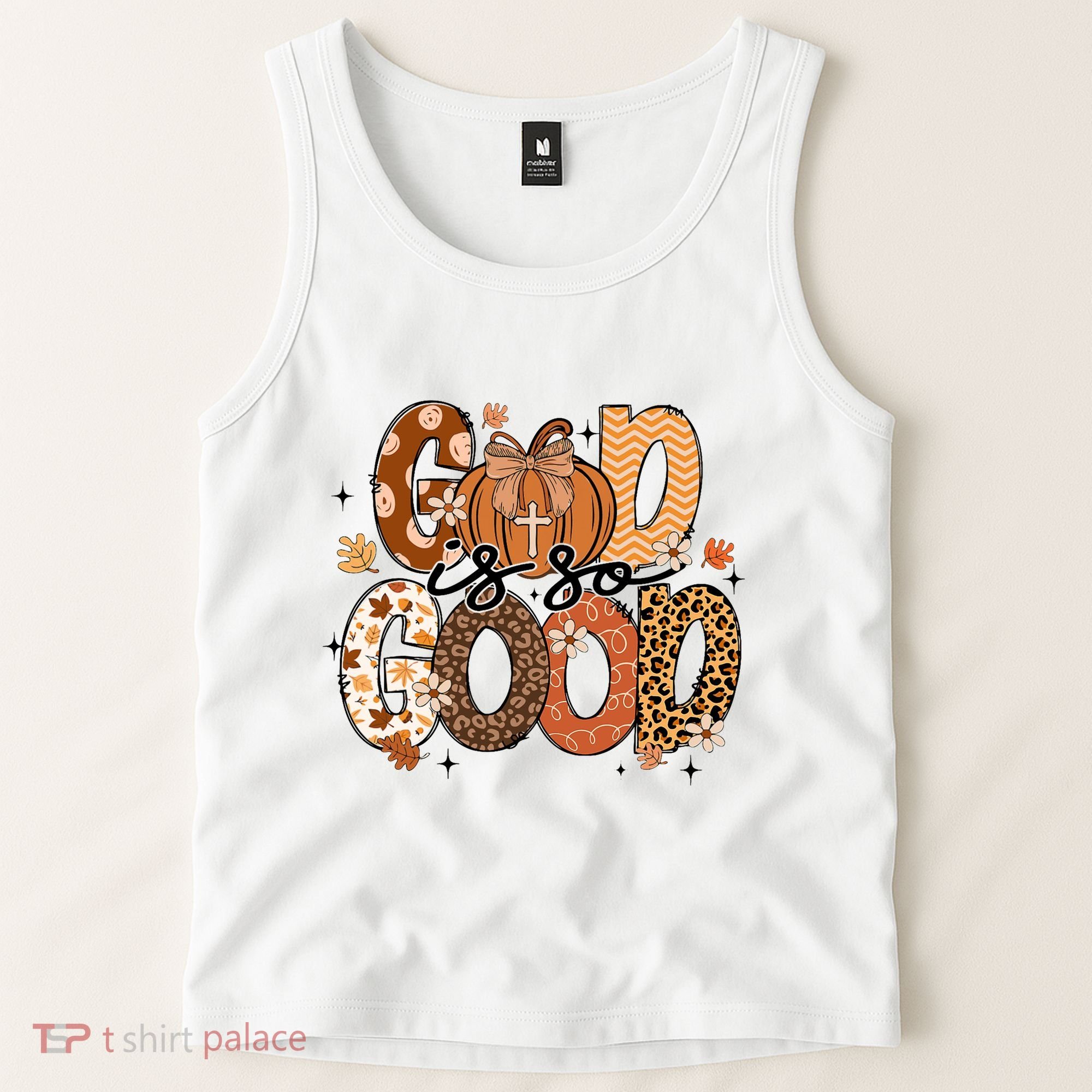 Autumn Pumpkin Christian Thanksgiving Faith God Is So Good Tank Top