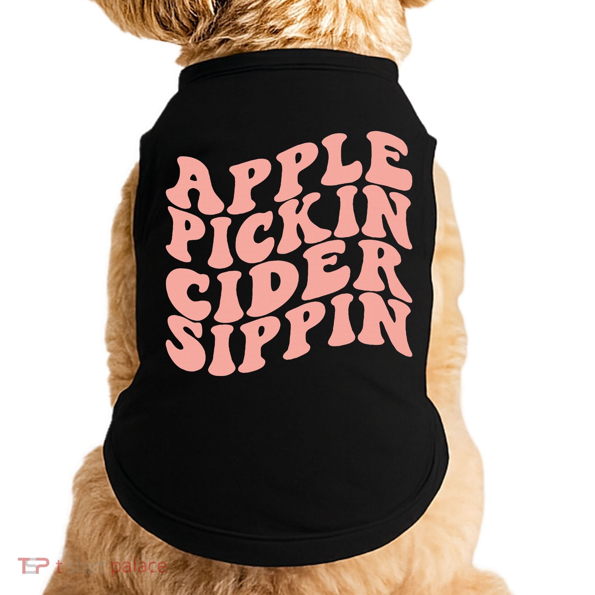 Apple Pickin Cider Sippin Apple Picking Crew Harvest Season Doggie Tank