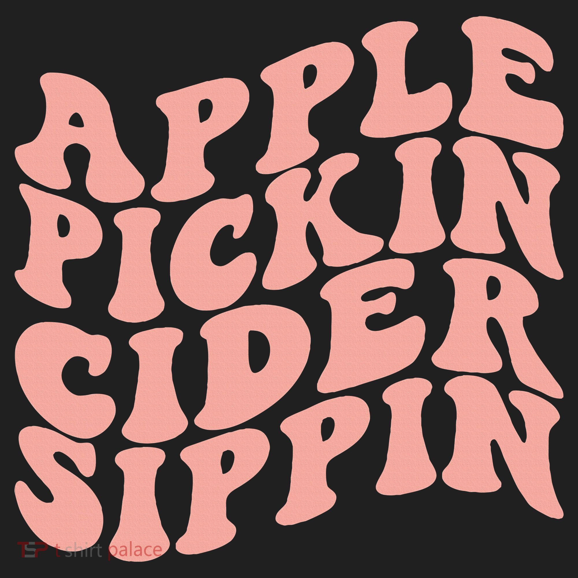 Apple Pickin Cider Sippin Apple Picking Crew Harvest Season Beanie