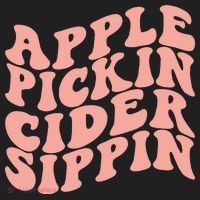 Apple Pickin Cider Sippin Apple Picking Crew Harvest Season Hat thumb 2