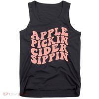 Apple Pickin Cider Sippin Apple Picking Crew Harvest Season Tank Top thumb 0