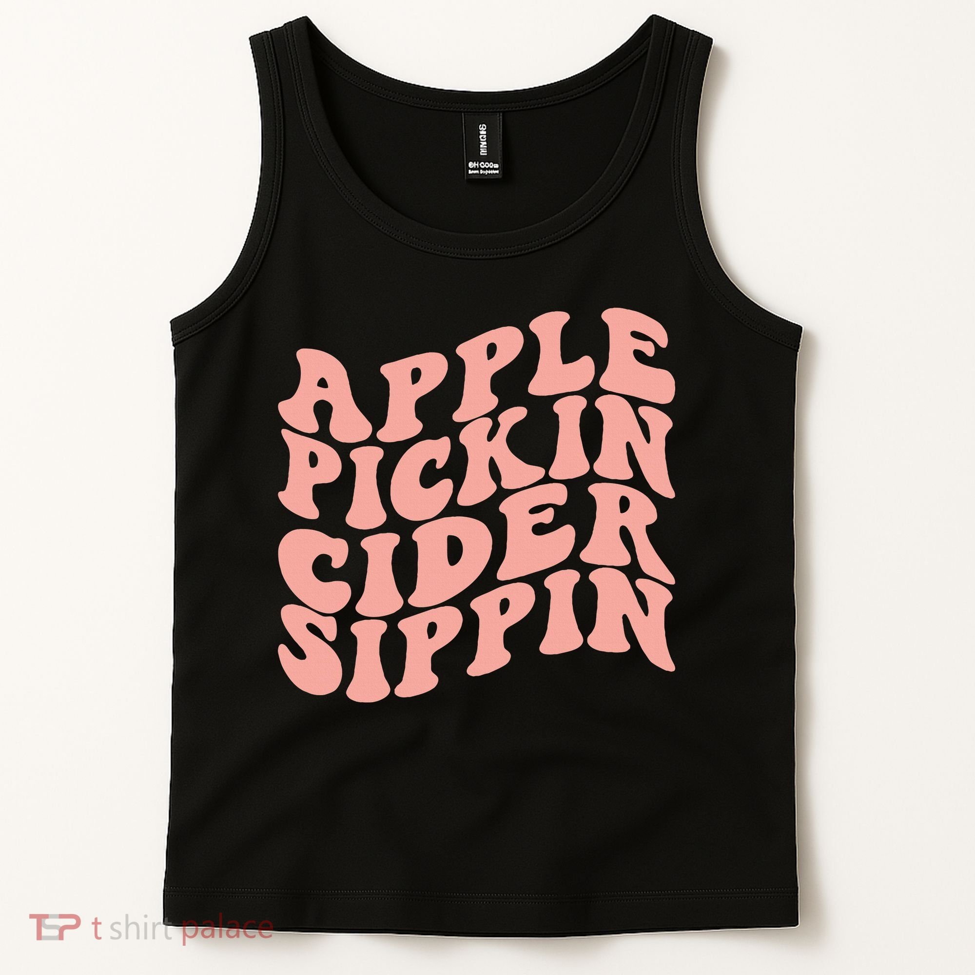 Apple Pickin Cider Sippin Apple Picking Crew Harvest Season Tank Top