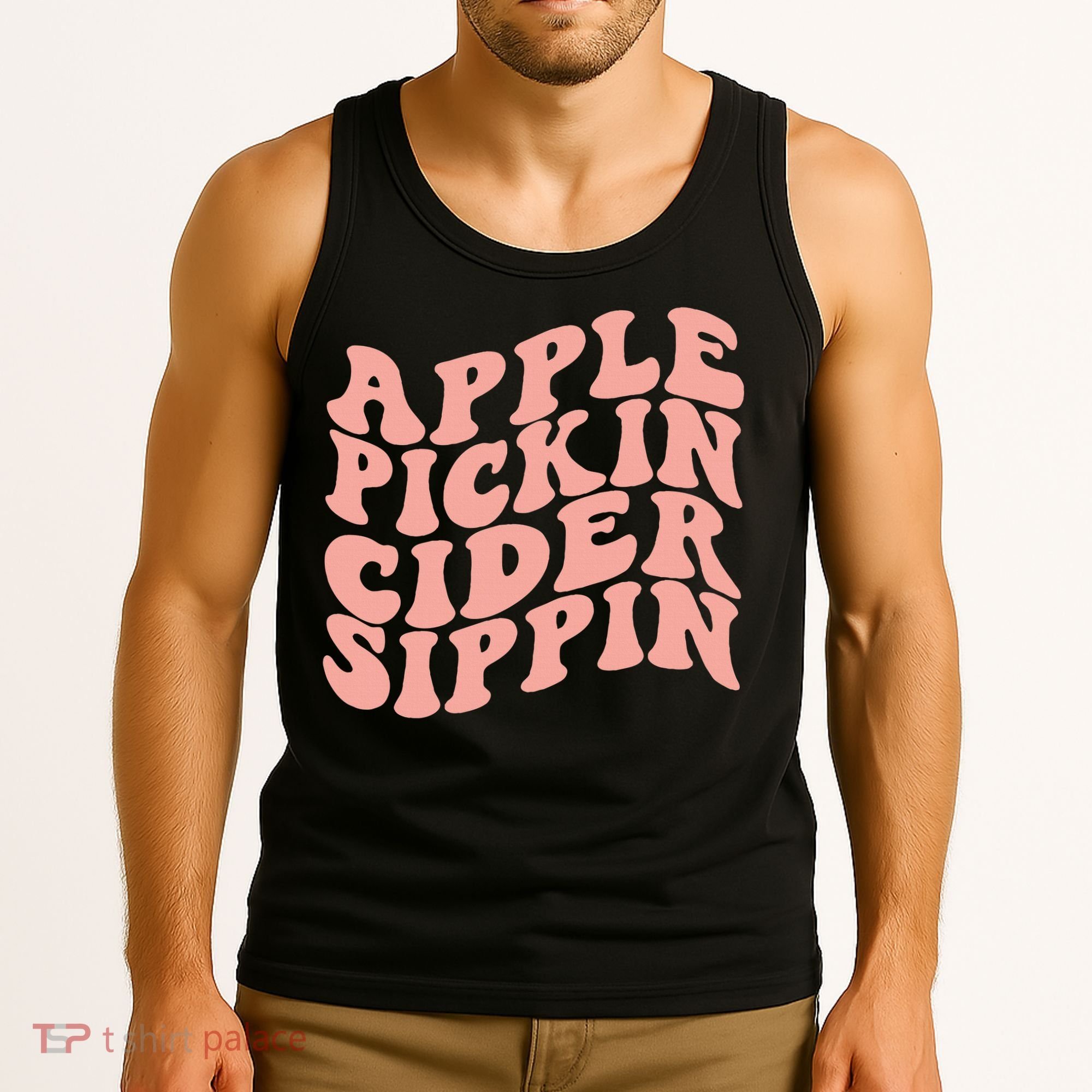 Apple Pickin Cider Sippin Apple Picking Crew Harvest Season Tank Top