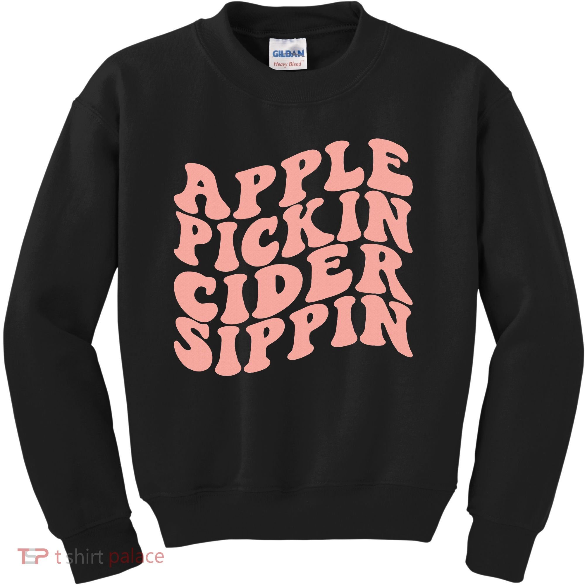 Apple Pickin Cider Sippin Apple Picking Crew Harvest Season Kids Sweatshirt