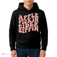 Apple Pickin Cider Sippin Apple Picking Crew Harvest Season Kids Hoodie thumb 4