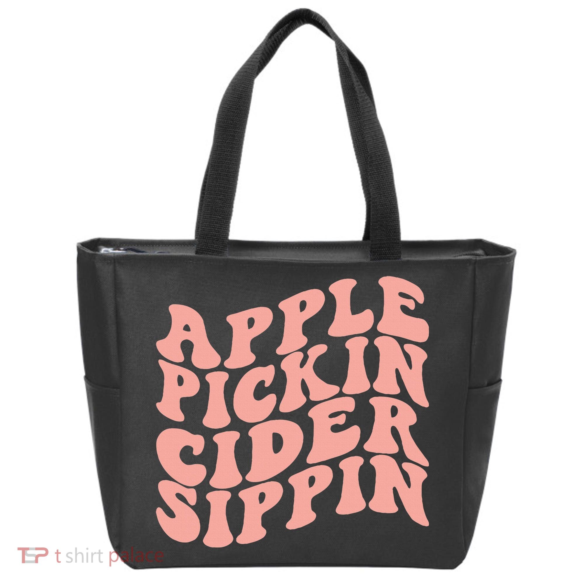 Apple Pickin Cider Sippin Apple Picking Crew Harvest Season Tote Bag