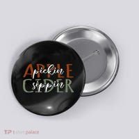 Apple Pickin Cider Sippin Apple Picking Crew Harvest Season Button thumb 0