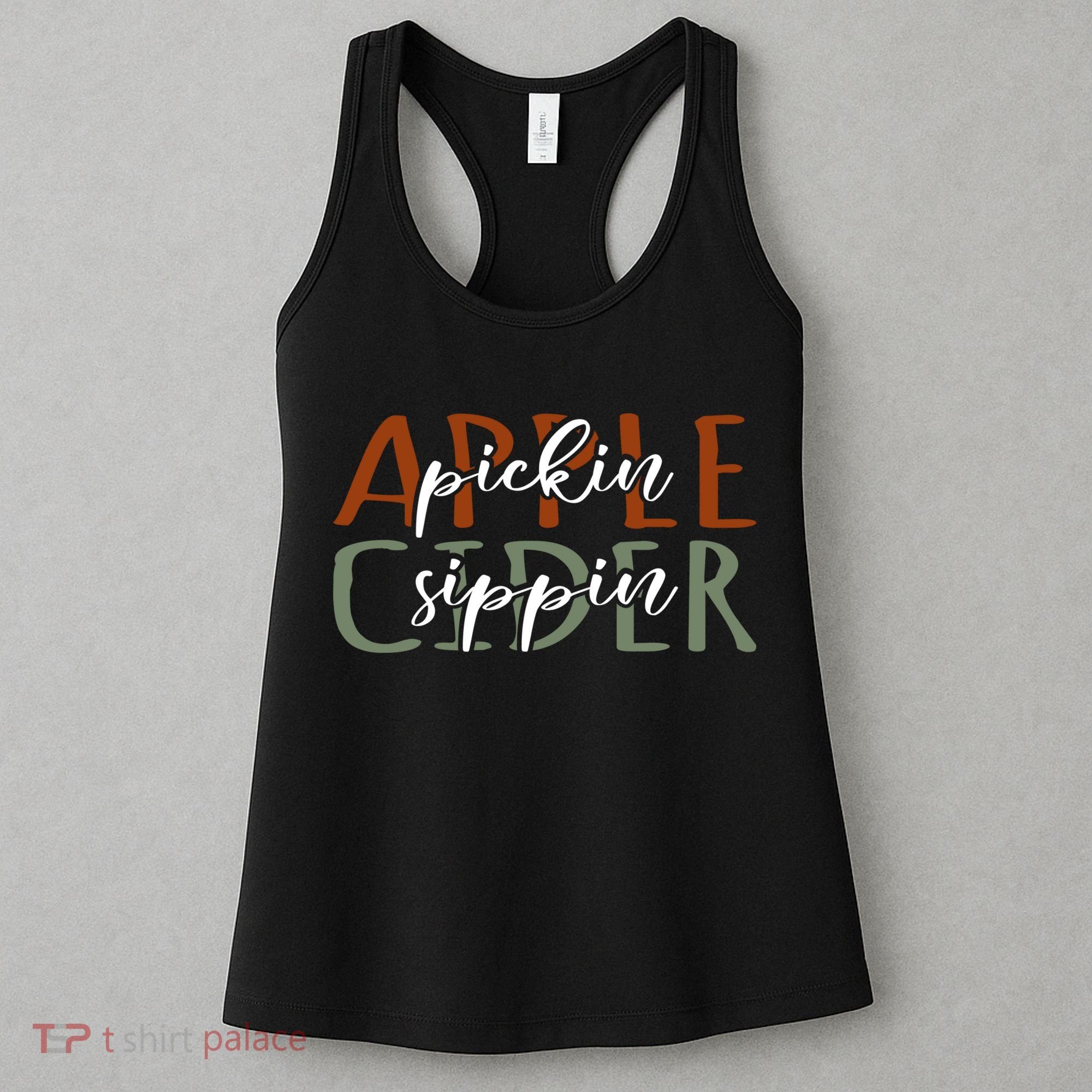 Apple Pickin Cider Sippin Apple Picking Crew Harvest Season Women's Tank Top