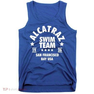 Alcatraz Prison Clothing Gift Alcatraz Swim Team Gift Tank Top