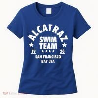 Alcatraz Prison Clothing Gift Alcatraz Swim Team Gift Women's T-Shirt thumb 0