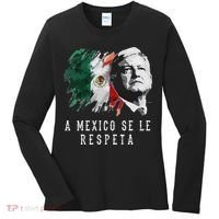 Amlo Presidente De Mexico A Mexico Se Le Respeta Women's Long Sleeve Shirt thumb 0