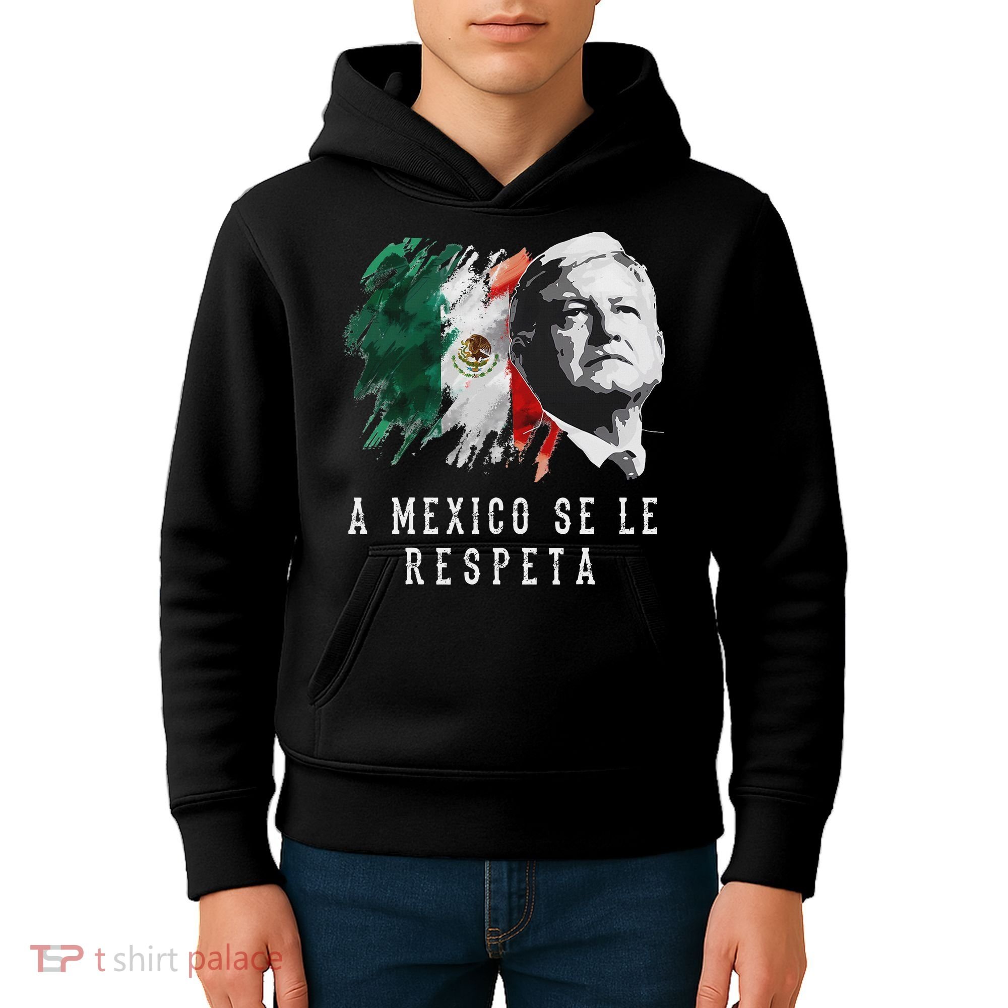 Amlo Presidente De Mexico A Mexico Se Le Respeta Kids Hoodie