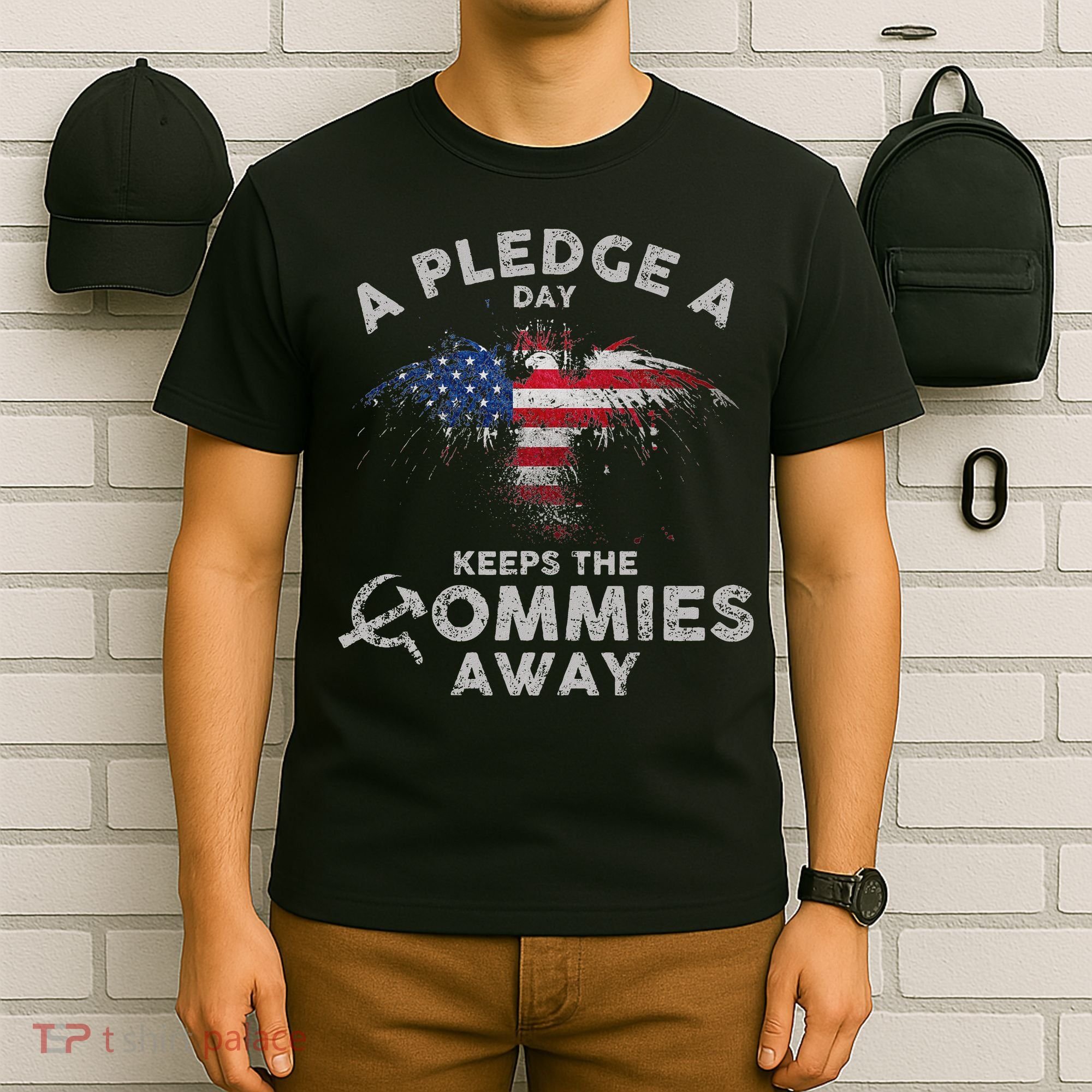 A Pledge Day Keeps The Commies Away Patriotic Eagle American T-Shirt