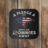 A Pledge Day Keeps The Commies Away Patriotic Eagle American Coaster thumb 0