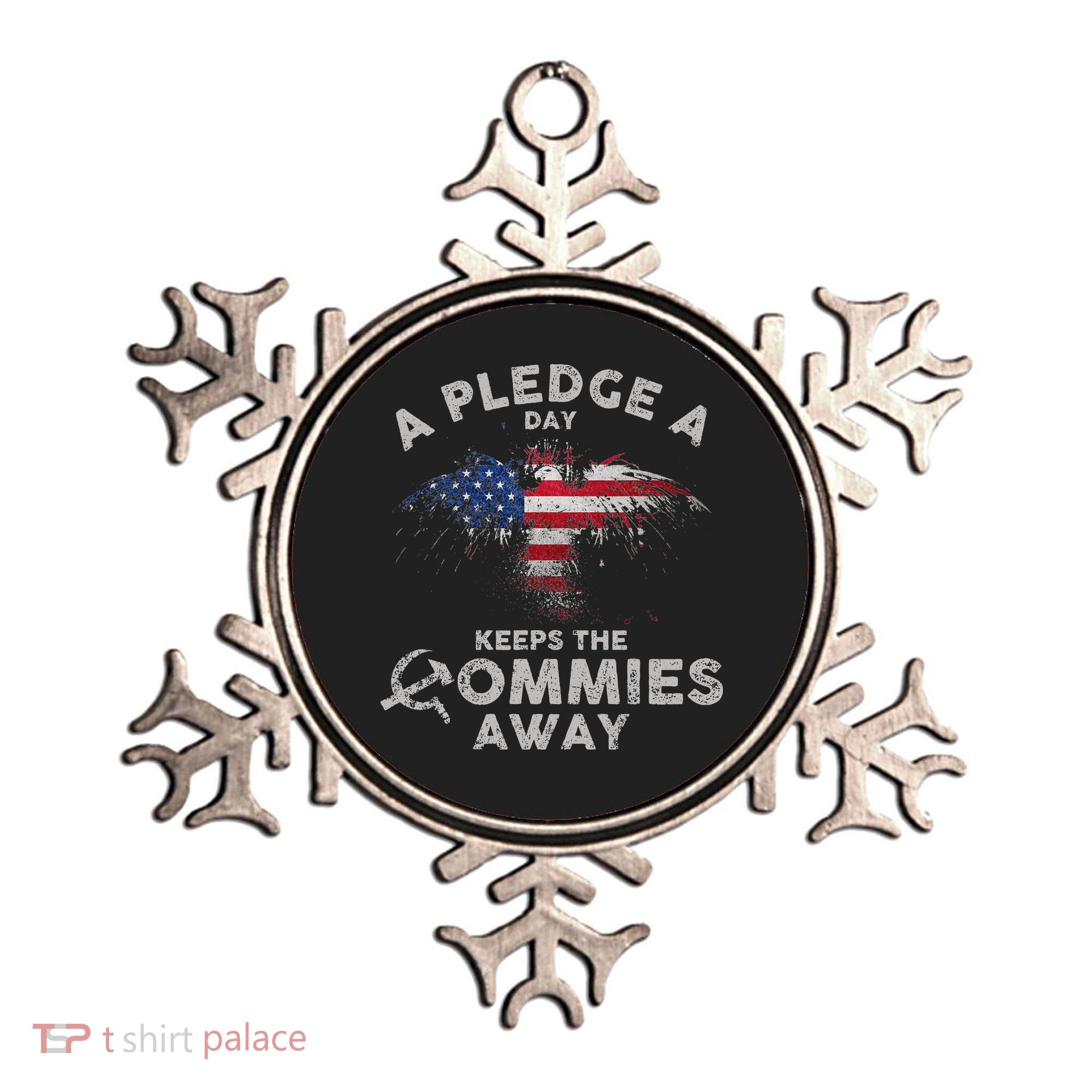 A Pledge Day Keeps The Commies Away Patriotic Eagle American Ornament