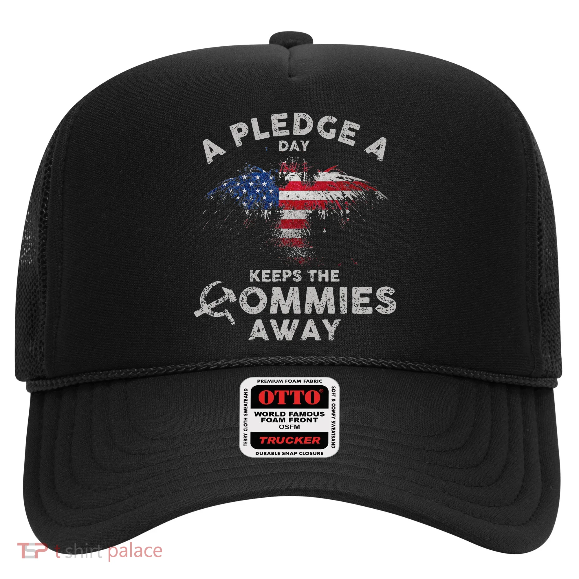 A Pledge Day Keeps The Commies Away Patriotic Eagle American Hat