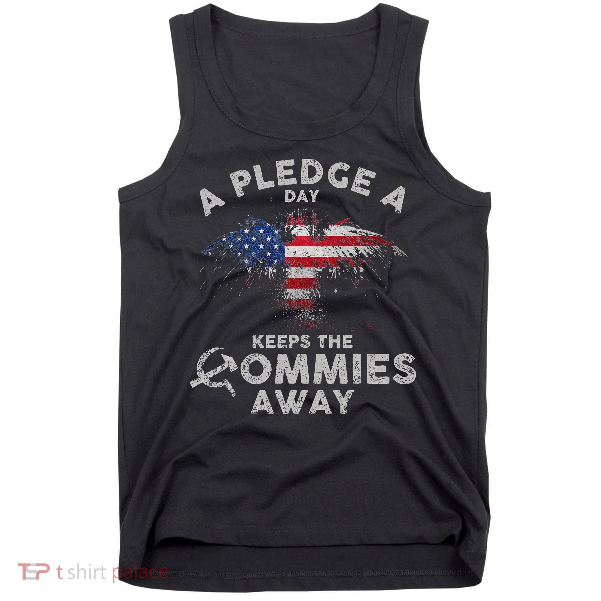 A Pledge Day Keeps The Commies Away Patriotic Eagle American Tank Top