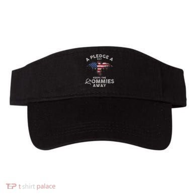 A Pledge Day Keeps The Commies Away Patriotic Eagle American Visor