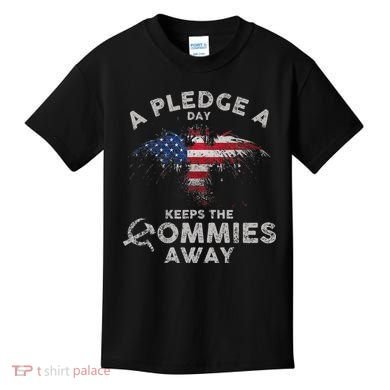 A Pledge Day Keeps The Commies Away Patriotic Eagle American Kids T-Shirt